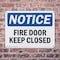 Signmission Fire Door Keep Closed OSHA Notice Sign, Plastic, 14in W x 10in L, 2PK OS-2PACK-NS-P-1014-L-12575 - alternate 8